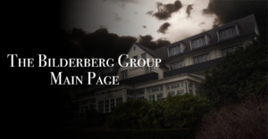 Bilderberg Group Main Page.png